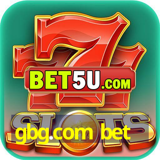 gbg.com bet